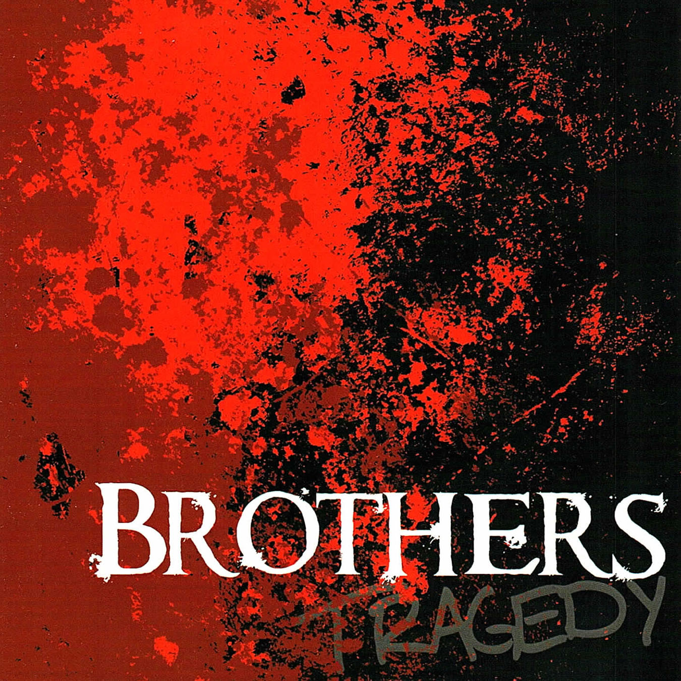 Brothers 'Tragedy' CDEP