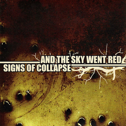 And The Sky Went Red / Signs Of Collapse 'Split' CDEP
