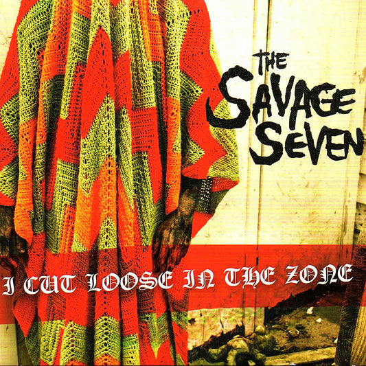 The Savage Seven 'I Cut Loose In The Zone' CD